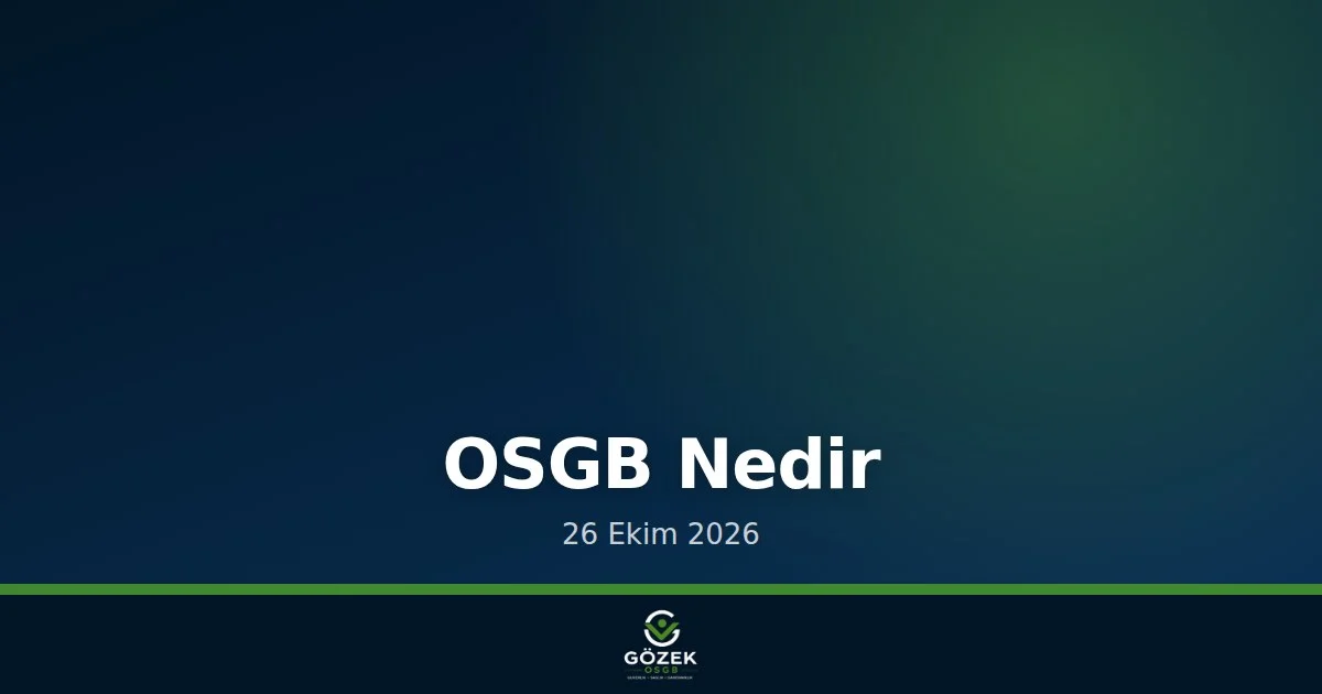 OSGB Nedir